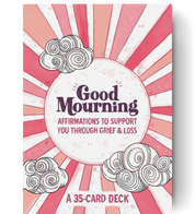 Grief & Loss Affirmation Cards - Good Mourning